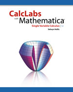 CalcLabs with Mathematica for Single Variable Calculus