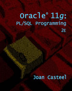 Oracle® 11g: PL/SQL Programming, 2nd Edition